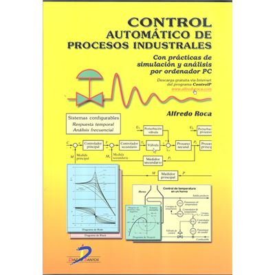 Control De Procesos industriales simulación y por ordenador pc automatico tapa blanda libro alfredo roca cusido español