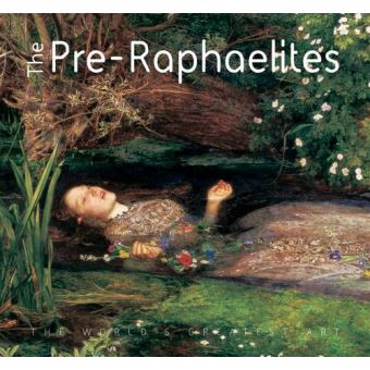 The Pre-Raphaelites - Paperback - 2007 - 1