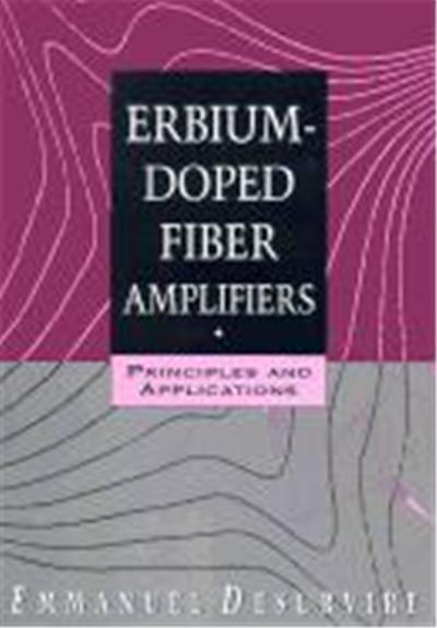 Erbium-Doped Fiber Amplifiers: Principles and Applications