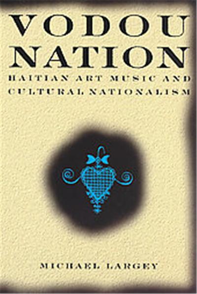 Vodou Nation, Chicago Studies in Ethnomusicology Series
