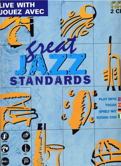 JOUEZ AVEC GREAT JAZZ STANDARDS VOL.2+CD