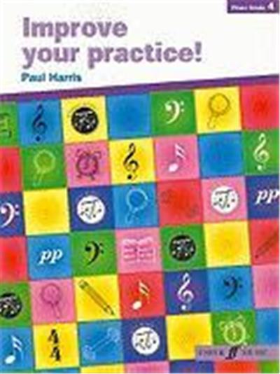 Improve Your Practice! Piano, Grade 4
