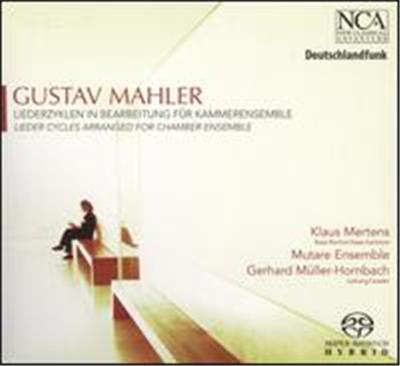 Gustav Mahler: Liederzyklen in Bearbeitung für Kammerensemble