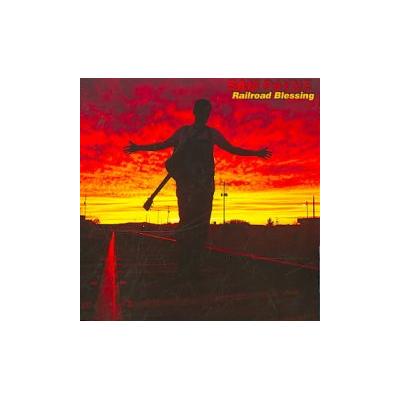 Railroad Blessing