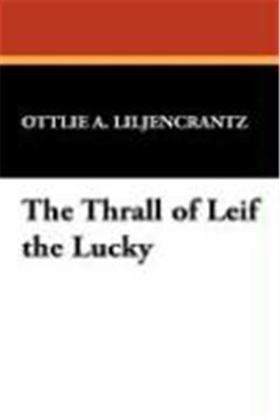The Thrall of Leif the Lucky