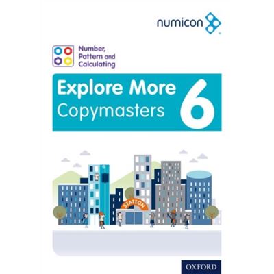 Numicon: Number, Pattern And Calculating 6 Explore More Copymasters (Paperback)