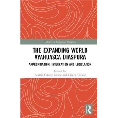 Expanding World Ayahuasca Diaspora