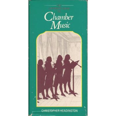The Listener's Guide to Chamber Music (The Listener's guide series)