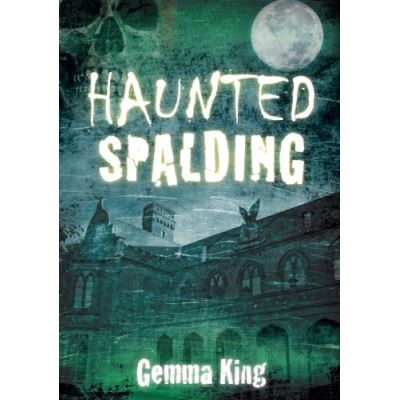 Haunted Spalding