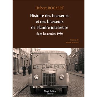 couverture de : Histoire des brasseries et des brasseurs de Flandre int&eacute;r...