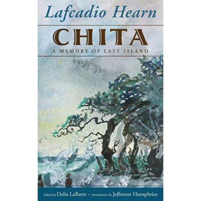 Chita: A Memory of Last Island (Banner Books) - [Version Originale]