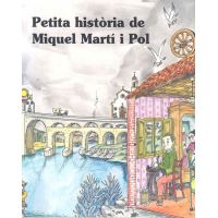 Petita història de Miquel Martí i Pol