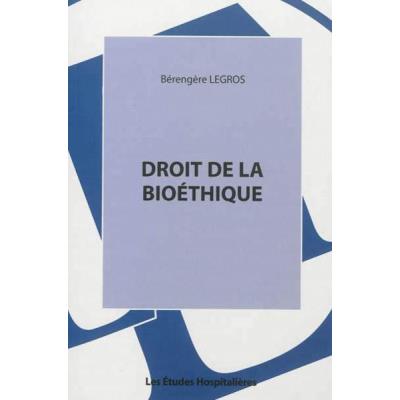 Droit De La Bioéthique