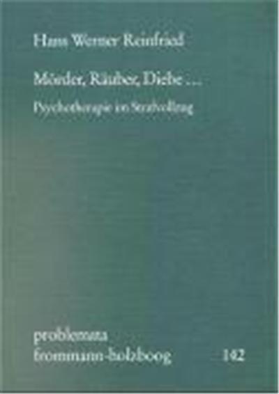 Mörder, Räuber, Diebe...