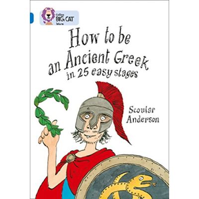 How to be an Ancient Greek Anderson Scoular