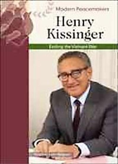 Henry Kissinger, Modern Peacemakers