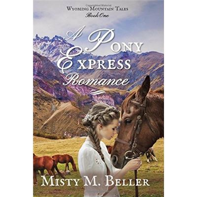 A Pony Express Romance