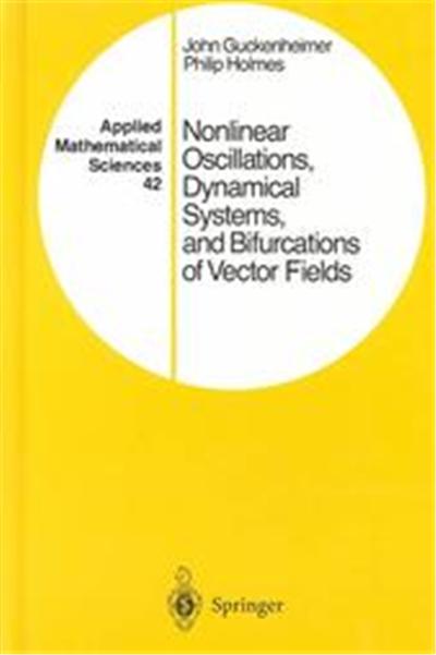 Nonlinear Oscillations, Dynamical Systems, and Bifurcations