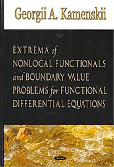 Extrema of Nonlocal Functionals and Boundary Value Problems for Functional Differential Equations