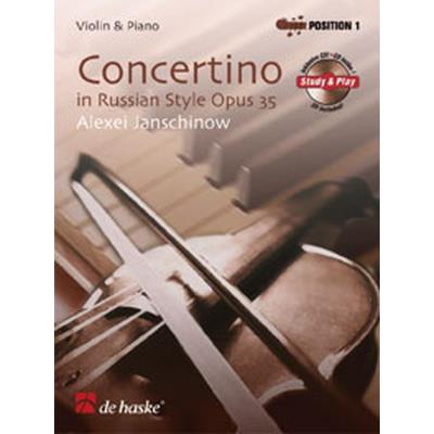 Partitions classique DEHASKE JANSCHINOW ALEXEI - CONCERTINO IN RUSSIAN STYLE OP.35 + CD - VIOLON Violon