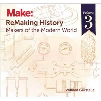 Remaking History Volume 3