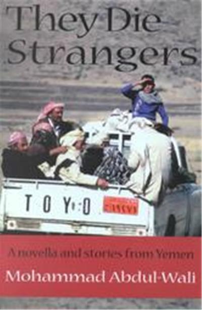 They Die Strangers, Modern Middle East Literatures in Translation Series