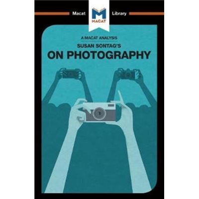 Susan Sontag S On Photography