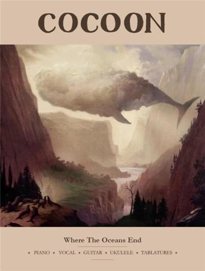 Cocoon Where The Oceans End P/V/G Tab. Ukulele Sortie Prévue Le 25/10