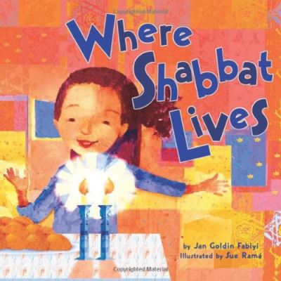 Where Shabbat Lives, Very First Board Books