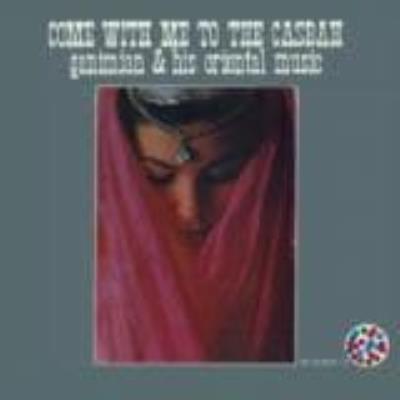 Come With Me To The Casbah - Ganimian & His Oriental Music