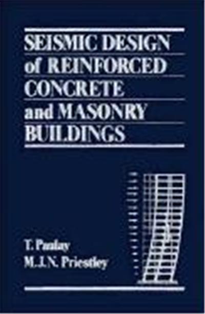 Seismic Design of Reinforced Concrete and Masonry Buildings