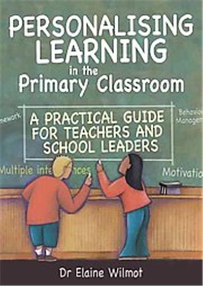 Personalising Learning in the Primary Classroom