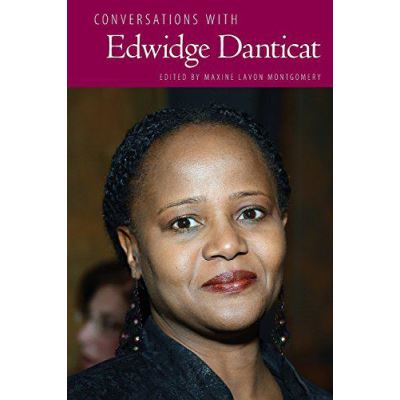 Conversations with Edwidge Danticat (Literary Conversations Series) - [Version Originale]