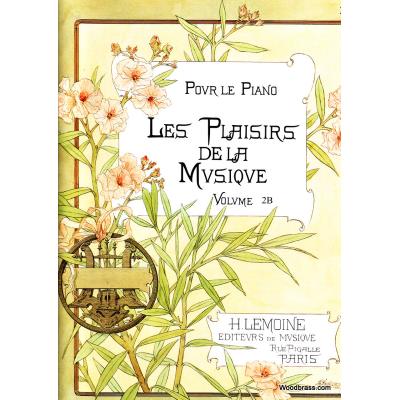 Partitions classique LEMOINE LES PLAISIRS DE LA MUSIQUE VOL.2B - PIANO Piano
