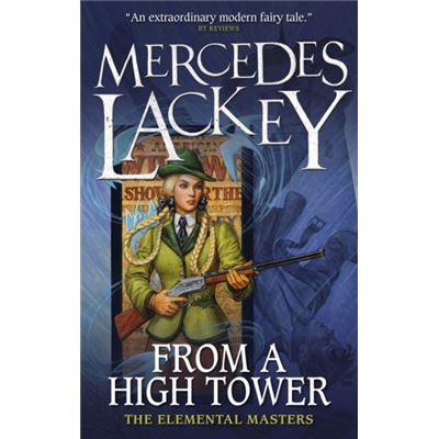 From A High Tower (Elemental Masters) (Paperback)