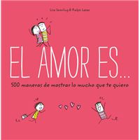 El amor es-500 maneras de mostrar l