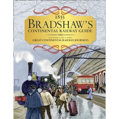 Bradshaws Continental Railway Hndbk 1853