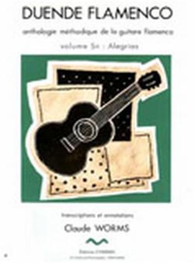 Duende Flamenco Vol.5A Alegrias Transcriptions Et Arrangements Par Claude Worms