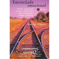 Encrucijada Emocional. Miedo, Tristeza, Rabia, Alegría