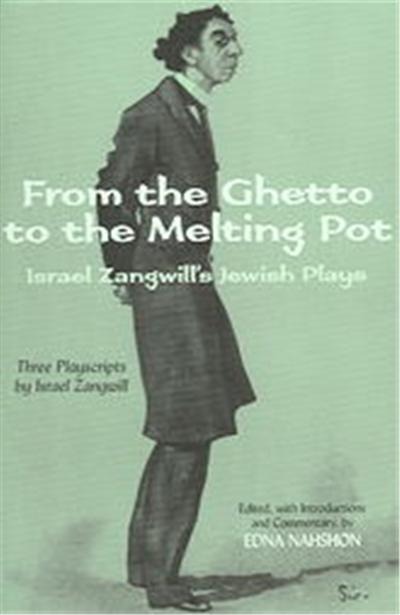 From the Ghetto to the Melting Pot