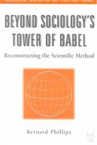 Beyond Sociology's Tower of Babel, Sociological Imagination and Structural Change,