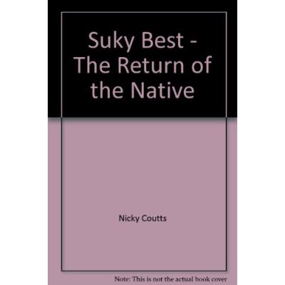 Suky Best - The Return of the Native