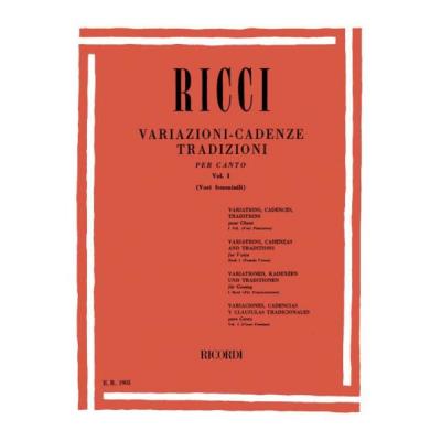 Méthodes et pédagogie RICORDI RICCI L. - VARIAZIONI - CADENZE TRADIZIONI PER CANTO Chant