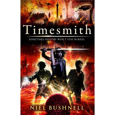Timesmith (The Timesmith Chronicles) (Paperback)