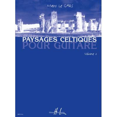 Partitions classique LEMOINE LE GARS MARC - PAYSAGES CELTIQUES VOL.2 - GUITARE Guitare