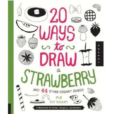 20 Ways To Draw A Strawberry /Anglais