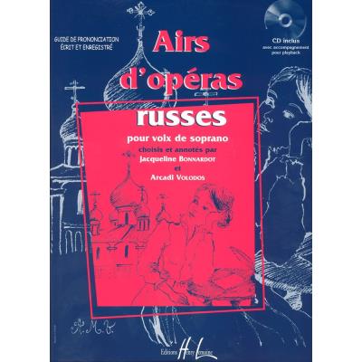 Partitions classique LEMOINE BONNARDOT J./ VOLODOS A. - AIRS D'OPERAS RUSSES + CD - SOPRANO, PIANO Soprano, piano