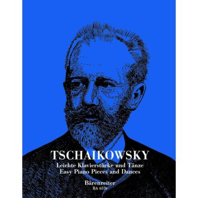 Partitions classique BARENREITER TCHAIKOVSKY PETER ILJITSCH - LEICHTE KLAVIERSTUCKE UND TANZE - PIANO Piano