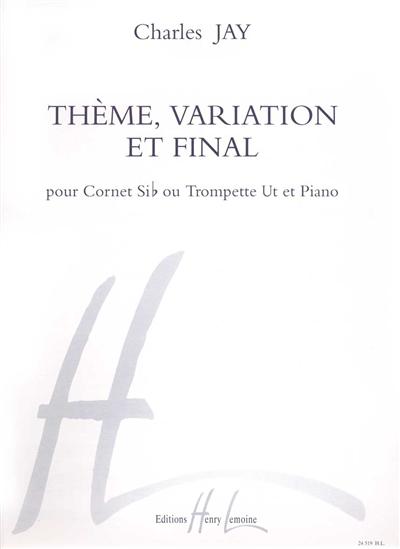 THEME, VARIATION ET FINAL