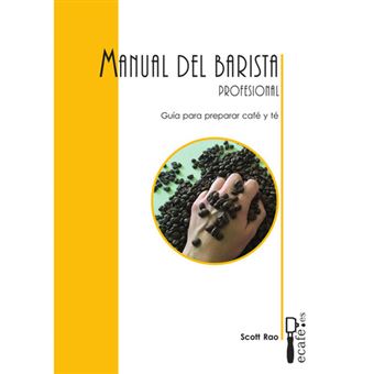 Manual Del Barista Profesional - [Livre en VO] - 1